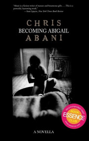 Becoming Abigail by Chris Abani, 9781888451948