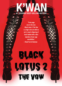 Black Lotus 2: The Vow by K'wan, 9781617757679