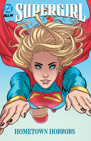 Supergirl Vol. 2: Hometown Horrors by Sophie Campbell, Sophie Campbell, 9781799506263