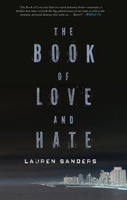 The Book of Love and Hate by Lauren Sanders, 9781617755828