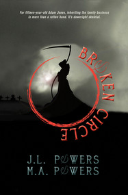 Broken Circle by J.L. Powers, M.A. Powers, 9781617755804