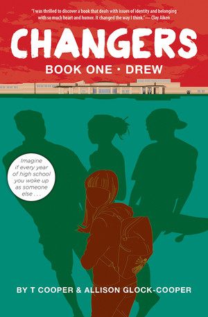 Changers Book One (Drew) by T Cooper, Allison Glock-Cooper, 9781617751950