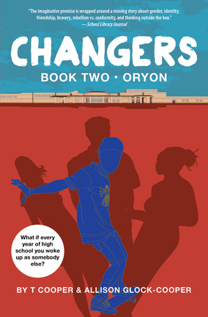 Changers Book Two (Oryon) by T Cooper, Allison Glock-Cooper, 9781617753077