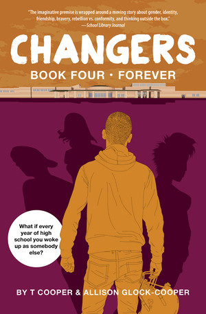 Changers Book Four (Forever) by T Cooper, Allison Glock-Cooper, 9781617755286