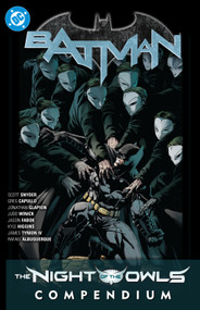 Batman: The Night of the Owls Compendium by Scott Snyder, Greg Capullo, 9781799509165