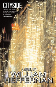 Cityside by William Heffernan, 9781888451474