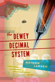 The Dewey Decimal System by Nathan Larson, 9781617750106