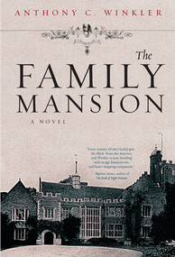 The Family Mansion by Anthony C. Winkler, 9781617751660