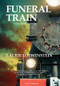 Funeral Train (A Dust Bowl Mystery) by Laurie Loewenstein, 9781636140513