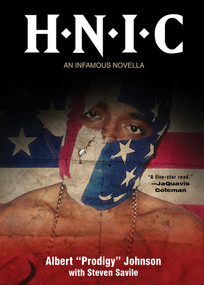 H.N.I.C. by Albert "Prodigy" Johnson, Steven Savile, 9781617752360