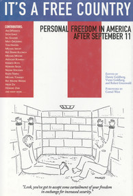It's a Free Country (Personal Freedom in America After September 11) by Danny Goldberg, Robert Greenwald, Victor Goldberg, 9780971920606