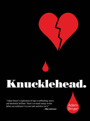 Knucklehead by Adam Smyer, 9781617755873