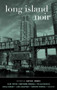 Long Island Noir by Kaylie Jones, 9781617750625