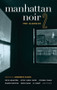 Manhattan Noir 2 (The Classics) by Lawrence Block, 9781933354576
