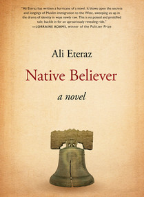 Native Believer by Ali Eteraz, 9781617754364