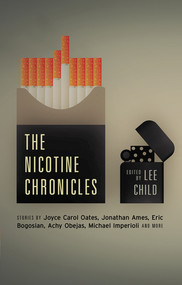 The Nicotine Chronicles by Lee Child, 9781617758584