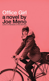 Office Girl by Joe Meno, 9781617750755