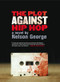 The Plot Against Hip Hop: A Novel by Nelson George, 9781617750243