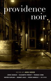 Providence Noir by Ann Hood, 9781617753527