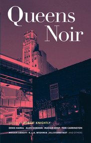 Queens Noir by Robert Knightly, 9781933354408