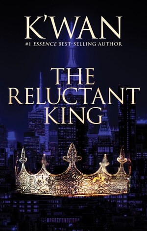 The Reluctant King by Kwan, 9781636140155