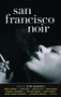 San Francisco Noir by Peter Maravelis, 9781636140865