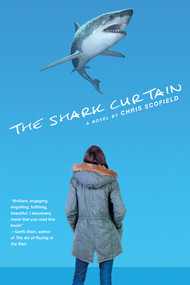 The Shark Curtain by Chris Scofield, 9781617753138