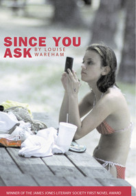 Since You Ask by Louise Wareham, 9781888451634
