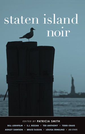 Staten Island Noir by Patricia Smith, 9781617751295
