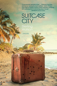 Suitcase City by Sterling Watson, 9781617753190