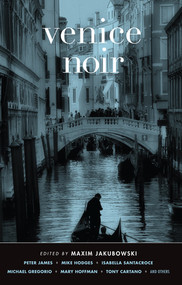 Venice Noir by Maxim Jakubowski, 9781617750731