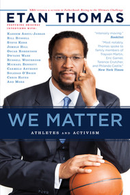 We Matter (Athletes and Activism) by Etan Thomas, 9781617755941