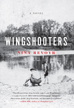 Wingshooters by Nina Revoyr, 9781936070718