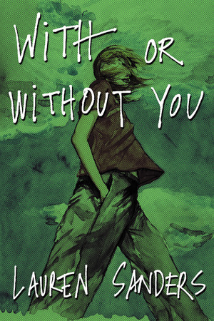 With or Without You by Lauren Sanders, 9781888451696
