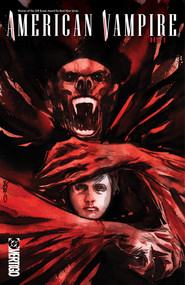 American Vampire Book Three by Scott Snyder, Rafael Albuquerque, Dustin Nguyen, 9781799509356