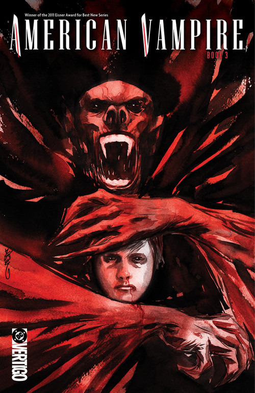 American Vampire Book Three by Scott Snyder, Rafael Albuquerque, Dustin Nguyen, 9781799509356