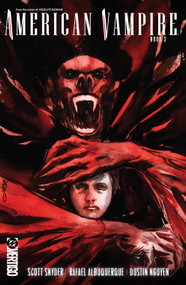 American Vampire Book Three by Scott Snyder, Rafael Albuquerque, Dustin Nguyen, 9781799509356