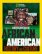 National Geographic Kids Encyclopedia of African American History and Culture by Kaitlyn Wells, Priyanka Lamichhane, Melissa H. Mwai, Michael Cottman, National Geographic Kids, 9798217223329