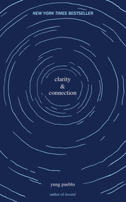 Clarity & Connection by yung pueblo, 9781524860486