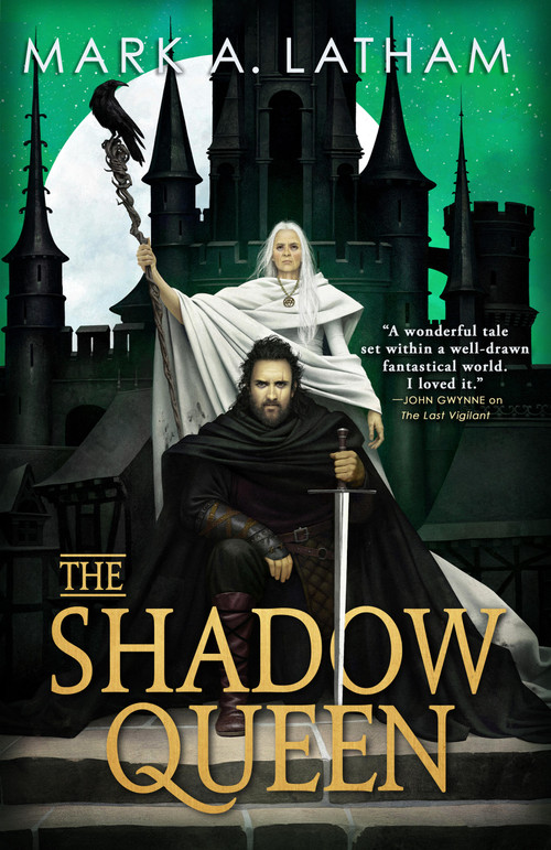 The Shadow Queen by Mark A. Latham, 9780316574471