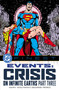 DC Finest: Events: Crisis on Infinite Earths Part Three by Marv Wolfman, George Perez, 9781799510314
