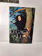 Legacy of Luna (The Story of a Tree, a Woman and the Struggle to Save the Redwoods) by Julia Hill, 9780062516589