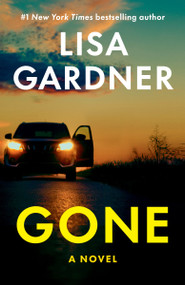 Gone (A Novel) by Lisa Gardner, 9798217302499