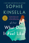 What Does It Feel Like? by Sophie Kinsella, 9798217199846