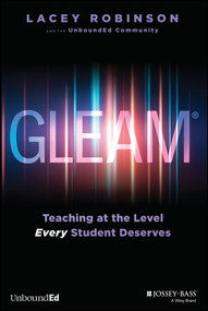 GLEAM (Teaching at the Level Every Student Deserves) by Lacey Robinson, 9781394381449