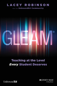 GLEAM (Teaching at the Level Every Student Deserves) by Lacey Robinson, 9781394381449