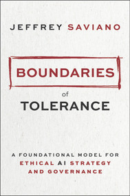 Boundaries of Tolerance by Jeffrey N. Saviano, 9781394439867
