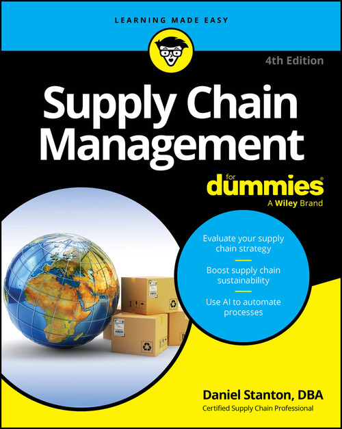 Supply Chain Management For Dummies by Daniel Stanton, 9781394424788