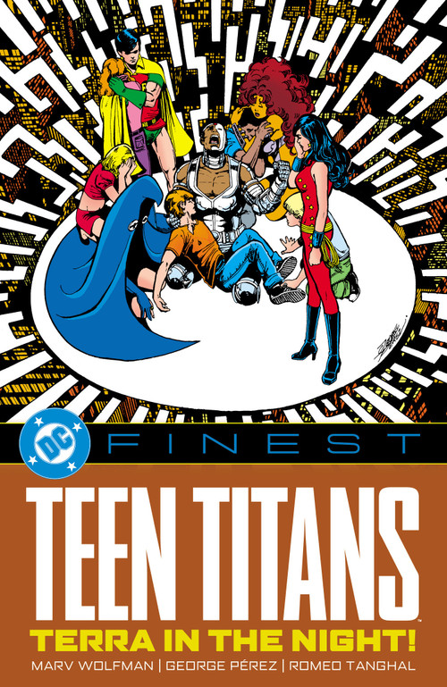 DC Finest: Teen Titans: Terra in the Night! by Marv Wolfman, George Perez, 9781799509332