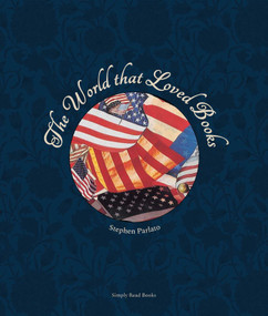 The World that Loved Books by Stephen  Parlato, 9781772291162